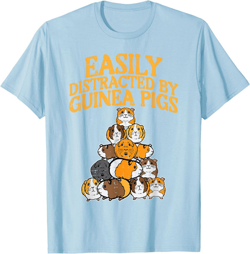 Guinea Pig Shirts For Men Women Kids Gift Easily Distracted by Guinea Pigs Funny Cavy Men Women Kids T-Shirt - Baby Blue