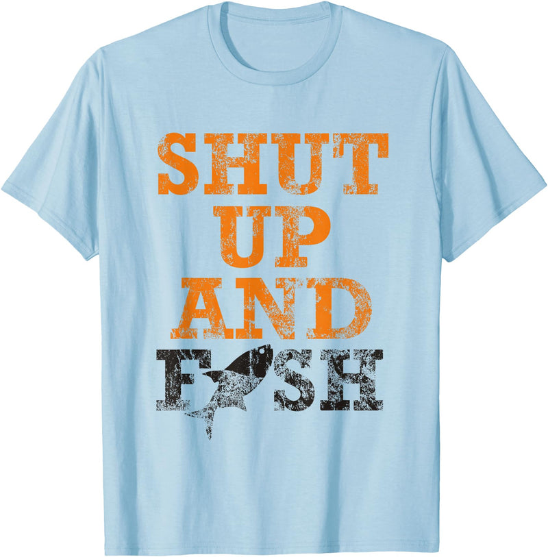 Green Cow Land Shut Up And Fish Distressed apparel T-Shirt - Baby Blue