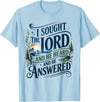 Christian Bible Verse I Sought The Lord Faith Gift I Sought The Lord and He Heard and He Answered Christian T-Shirt - Baby