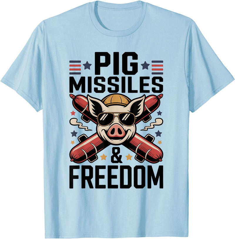 Pig Missiles and Freedom 4th of July USA BBQ Pig Missiles and Freedom 4th of July Patriotic Pig Rocket T-Shirt - Baby Blue