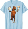 Horse 67 Meme Six Seven Hilarious Gen Alpha Gen Z 67 Horse Meme Pose Trend Funny Gen Alpha Humor Kids Teens T-Shirt - Baby Blue