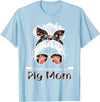 Kinda busy being a pig mom farmer Kinda busy being a pig mom messy hair in bun bandana T-Shirt - Baby Blue