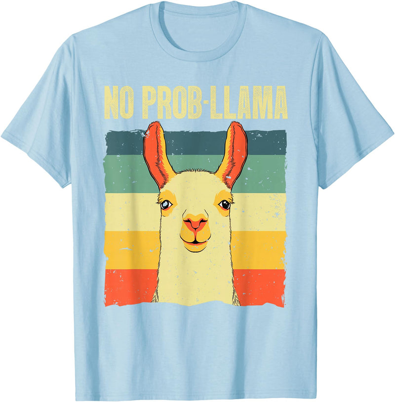 Funny Llama Gift Llama Lover Accessories & Stuff Cool Llama for Men Women No Prob Llama Alpaca Farming Animal T-Shirt - Baby Blue