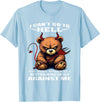 Funny Bear Shirt I Can't Go to Hell The Devil Still Has A Restraining Order T-Shirt - Baby Blue