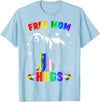 Amb Proud Mom Mommy Mama LGBTQ Mothers Day Women Free Mom Hugs Mama Bear LGBTQ Pride Rainbow Flag Mothers Day T-Shirt - Baby Blue