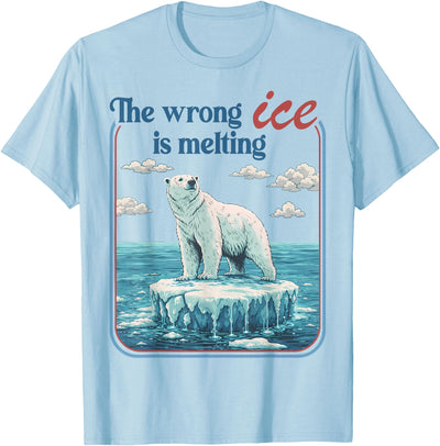 Funny Outfit Men Women 2026 The Wrong ICE is Melting Funny Polar Bear Abolish ICE T-Shirt