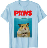 Paws Hamster Funny T-Shirt Parody | Hammy Lover Gifts T-Shirt - Baby Blue
