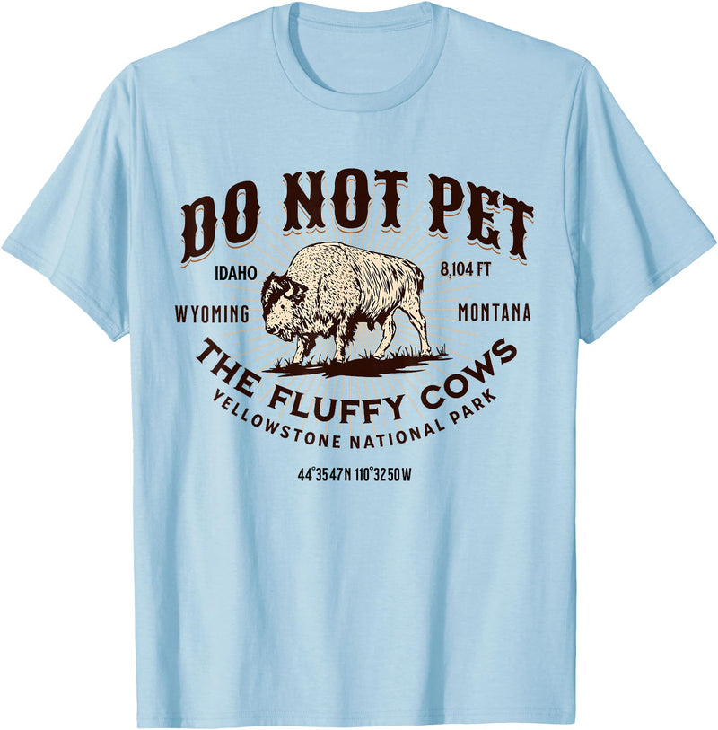 Funny Yellowstone National Park Vintage Graphic Yellowstone National Park Do Not Pet the Fluffy Cows Bison T-Shirt - Baby