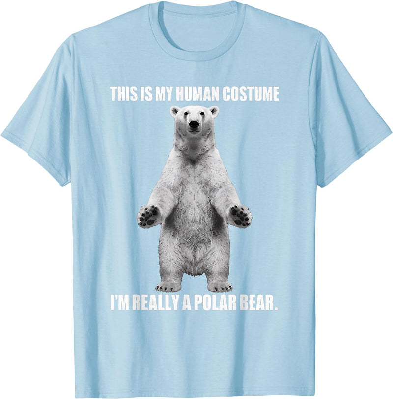 Cool Polar Bear For Men Women This Is My Human Costume I'm Really A Polar Bear Halloween T-Shirt - Baby Blue