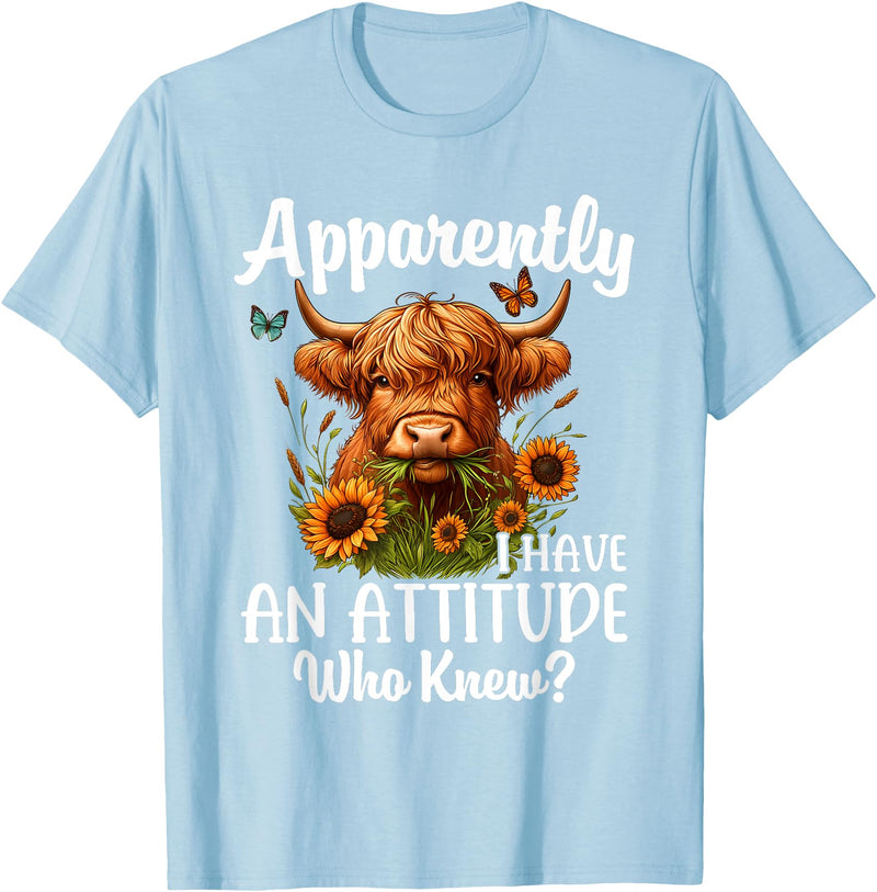 Sarcastic Humor Highland Cow Farm Cow Girls Women Apparently I Have An Attitude Who Knew Sarcasm Highland Cow T-Shirt - Baby