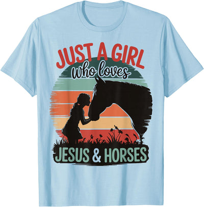 Jesus and Horses Christian Religious Just A Girl Who Loves Jesus And Horses T-Shirt