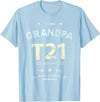 Down RIght Awesome Mom SPED Papa Be Kind Team Bear Proud GRANDPA T21 Squad DOWN SYNDROME Grandad Peace Love Dad T-Shirt - Baby Blue