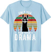 BR - LLAMA Tshirts Vintage Only You can Prevent Drama Llama T-Shirt - Baby Blue