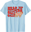 Funny Pig Head Up Butter Cup Tee Shirt Pig Head Up Butter Cup T-Shirt - Baby Blue