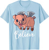 Buddy Tees Flying Pig with Wings Believe Motivational Pigs T-Shirt - Baby Blue