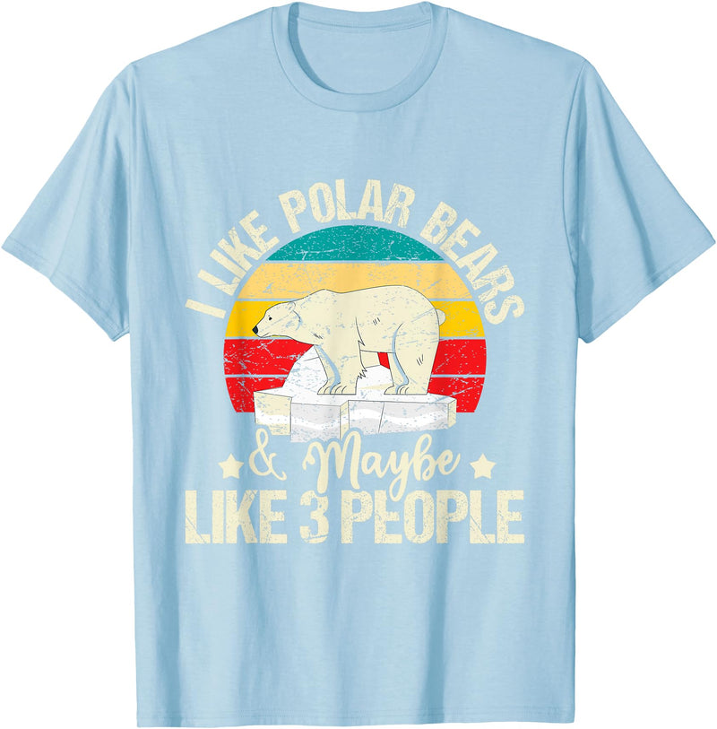 Funny Polar Bear Shirts I Like Polar Bears - Zookeeper Zoologist Zoo Animal Lover T-Shirt - Baby Blue