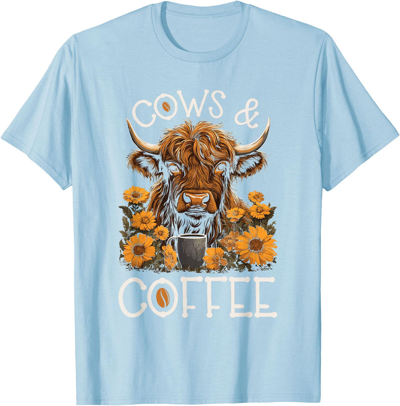 Scottish Highland Cow Gifts For Cowgirls Highland Cow and Coffee, Funny Western Girl Country T-Shirt - Baby Blue