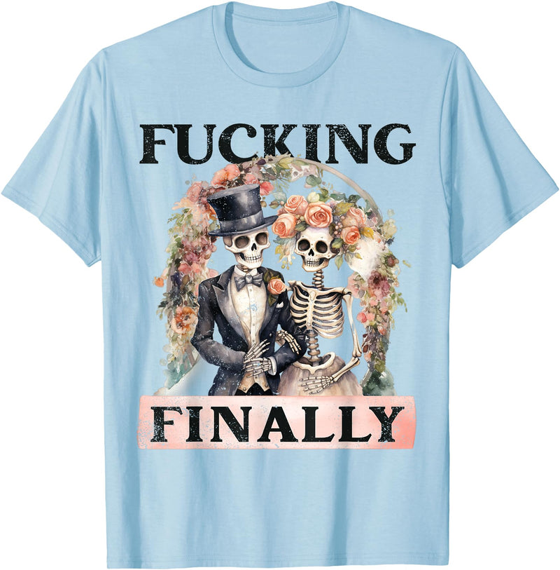 Skeleton Bachelorette Halloween Wedding Bride Babe Fucking Finally Bridesmaid Skeleton Bride Groom Halloween T-Shirt - Baby