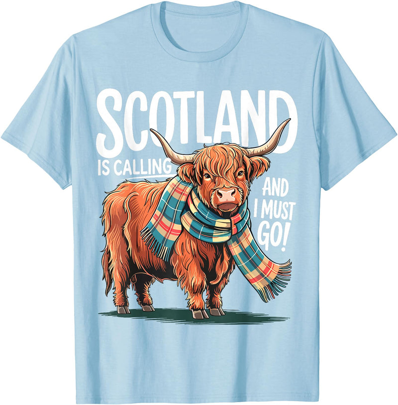 Funny Scottish Highland Cow Scotland is Calling and I Must go Scottish Highland Cow T-Shirt - Baby Blue