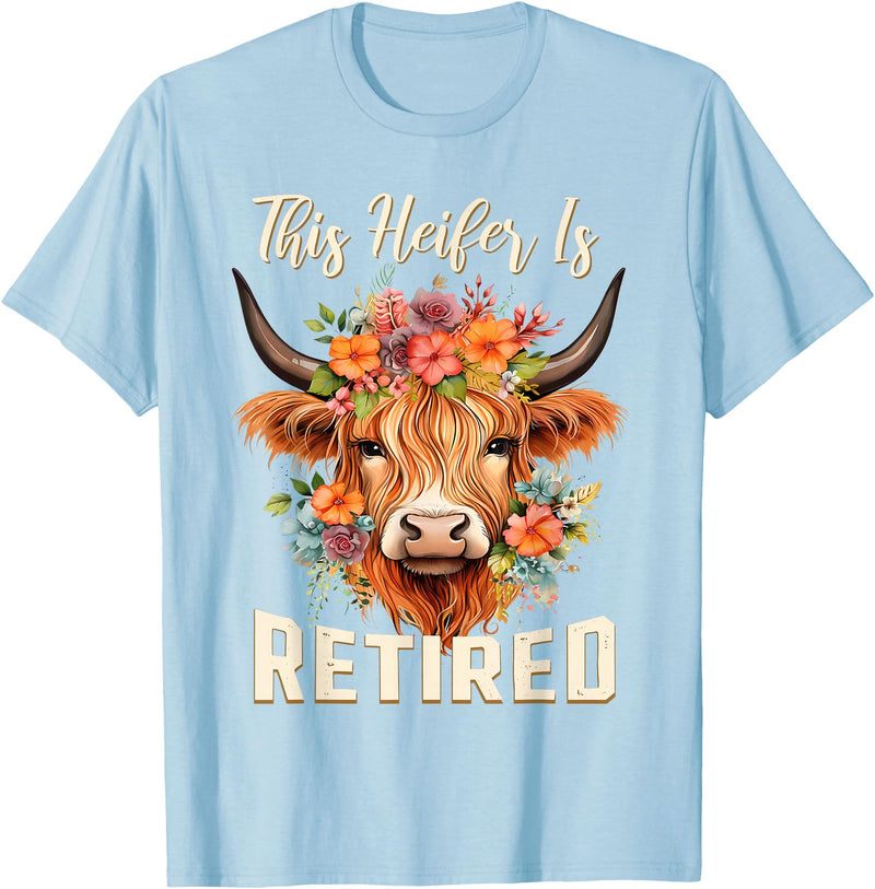 Officially Retired Tee Retirement Gifts for Women This Heifer is Retired Floral Highland Cow Funny Retirement T-Shirt - Baby