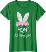 Mom of the Birthday Girl"- Family Bunny Rabbit Birthday T-Shirt in Kelly Green