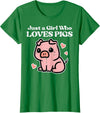 Pig Lover Shirts For Men Women Kids Just A Girl Who Loves Pigs Cute Hog Swine Toddler Girls Kids T-Shirt - Kelly Green