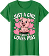 Magical and Funny Pig Farmer Gifts Just a Girl who loves Pigs T-Shirt - Kelly Green