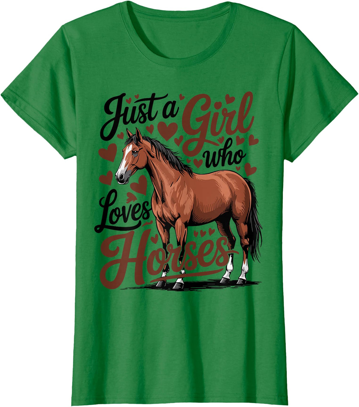 Funny Horse lover Horse Riding Just a Girl Who Loves Horses T-Shirt - Kelly Green