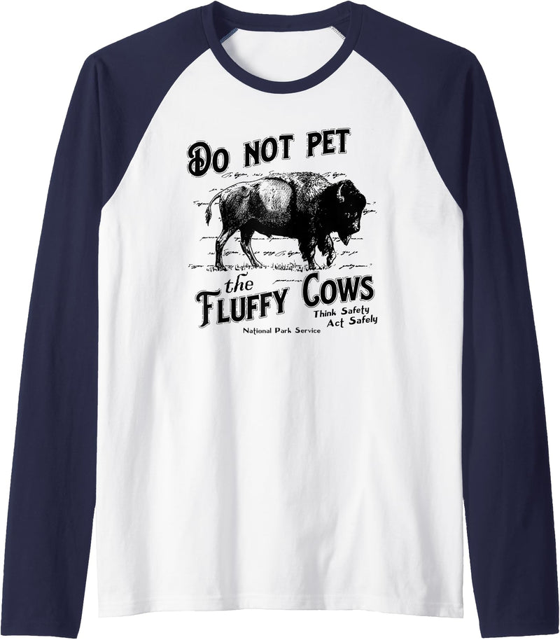 Do Not Pet The Fluffy Cows American Bison Vintage Raglan Baseball Tee - Navy Blue/White