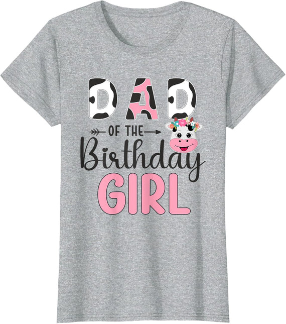 Dad Of The Birthday Girl Farm Cow 1 St Birthday Girl T-Shirt - Heather Grey