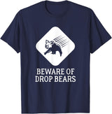 'Beware of Drop Bears' Warning Sign T-Shirt