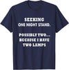 funny sarcastic one nightstand T-Shirt - Navy Blue