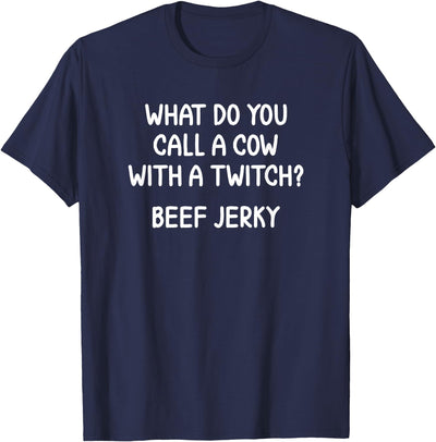 Dad Joke Mens Witty Humor Funny Meat Cow Farmer Gag Sarcasm T-Shirt
