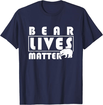Bear Lover Gifts - Bear Lives Matter T-Shirt