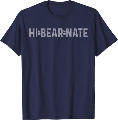Hi Bear Nate T-Shirt
