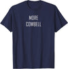 Mint Chip Productions More Cowbell Tee T-Shirt - Navy Blue