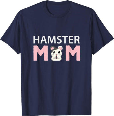 Hamster Mom Hamster T-Shirt