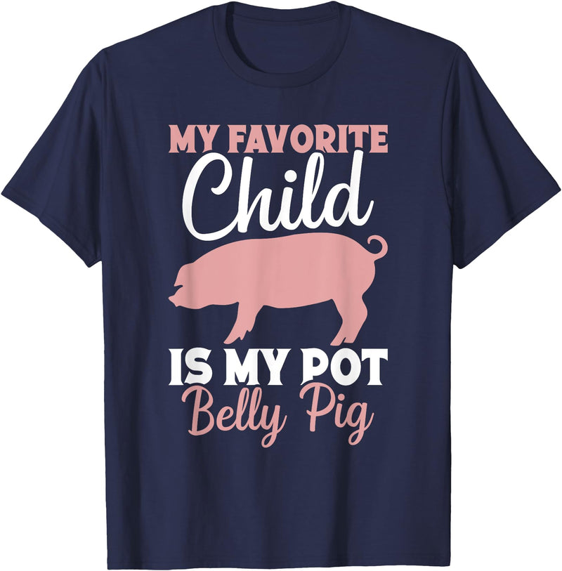 Pot Belly Pig Enrichment Toys Pig Clothes Pot Belly Pig Owner Pig Costume Pig Food Pot Belly Pig Mom T-Shirt - Navy Blue