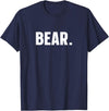 indecent Words BEAR Simple Word BEAR T-Shirt - Navy Blue