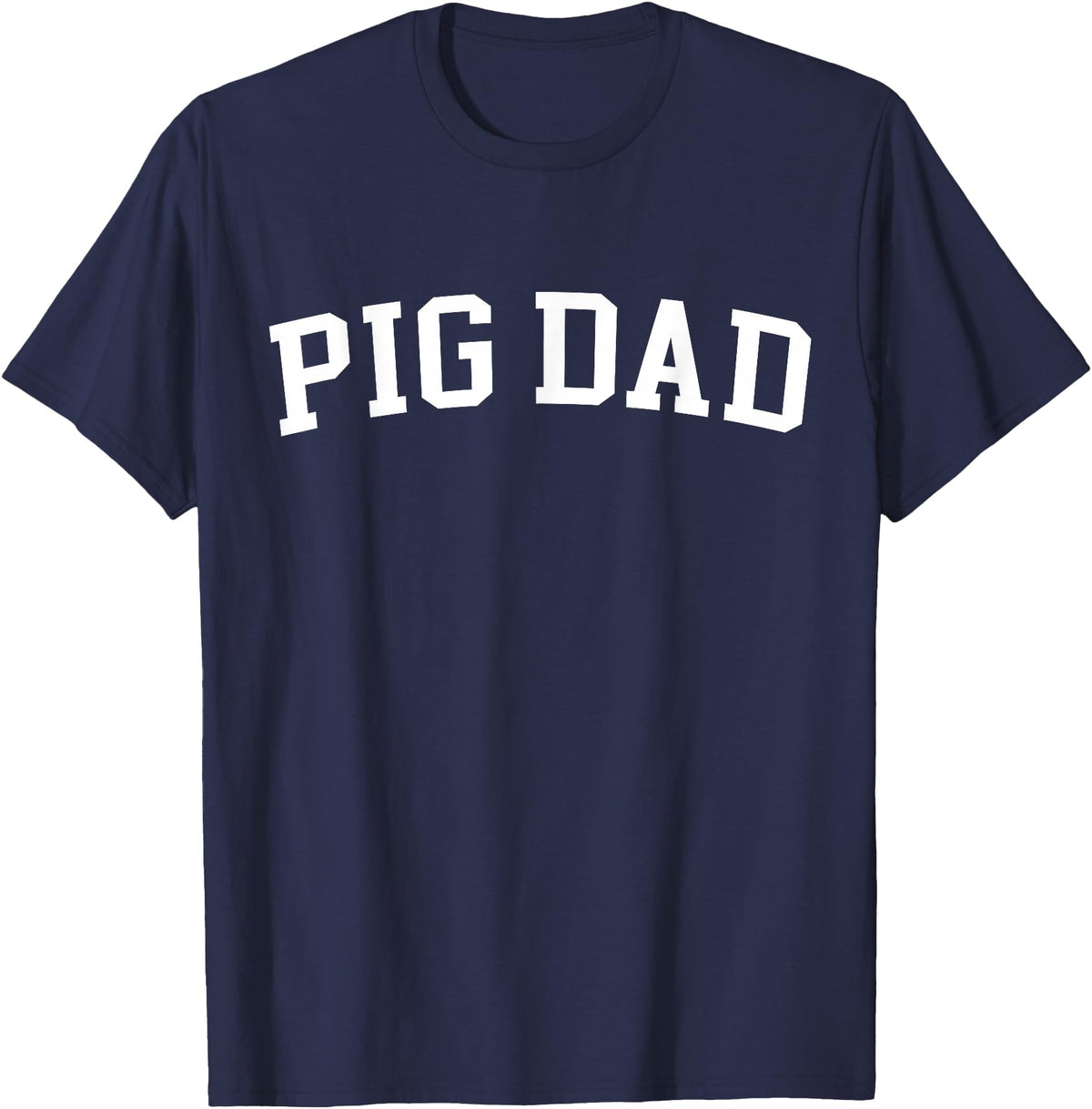 Pig Dad - Style Pig Dad T-Shirt - Navy Blue