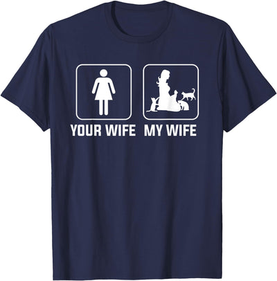 Your Wife My Wife with Cats T-Shirt