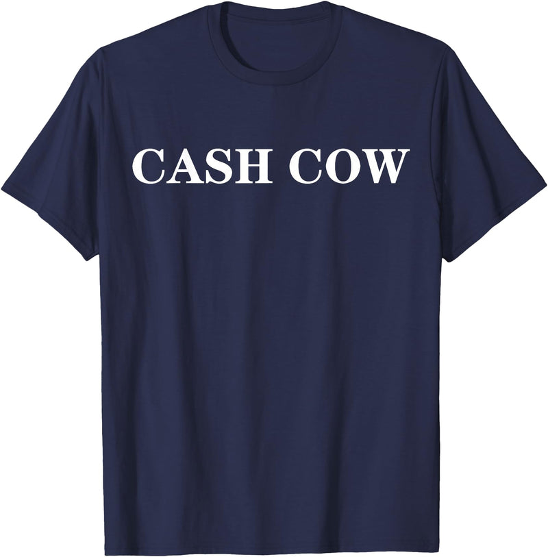 cash cow shirt Cash Cow T-Shirt - Navy Blue