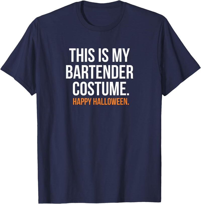 This is my Costume Top This is My Bartender Costume Funny Halloween T-Shirt - Navy Blue
