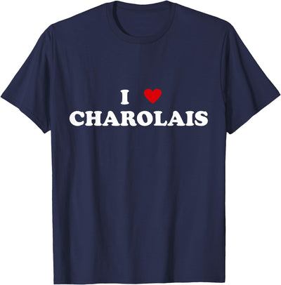 Women I Heart Breed Cattle Farmer Cow I Love Charolais T-Shirt
