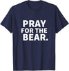 Pray For The Bear Zag Pray For The Bear T-Shirt - Navy Blue