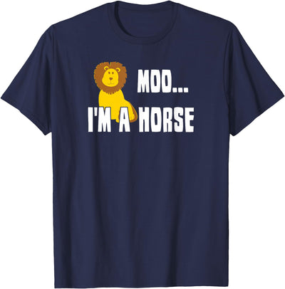 PawsomeTeez Company Moo I'm A Horse Funny Lion T-Shirt T-Shirt