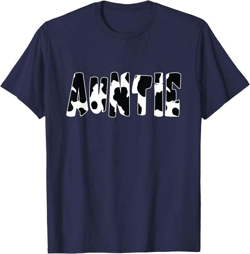 funny saying Gifts for Family Members and more Auntie Cow Print Cow Pattern T-Shirt, Black - Navy Blue