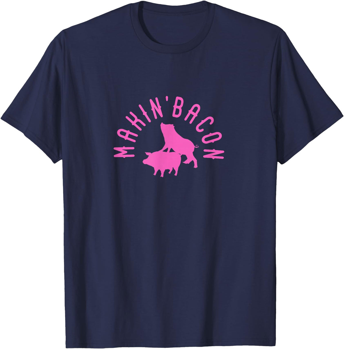 Makin Bacon for Bacon Macon Merch Makin Bacon for Bacon Making Fans T-Shirt - Navy Blue