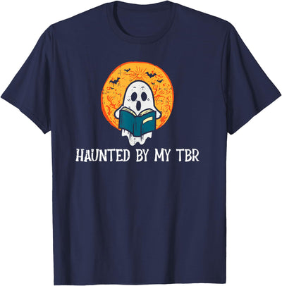 Haunted By My TBR Halloween Gifts for Book Lover Haunted By My TBR, Funny Ghost Reads Books T-Shirt