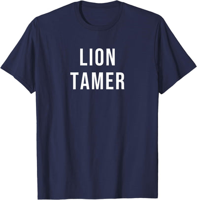 Lion Tamer T-Shirt